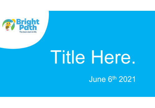 R2_BrightPath Master Powerpoint Template_Standard Font_2021